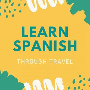 learn Spanish travel